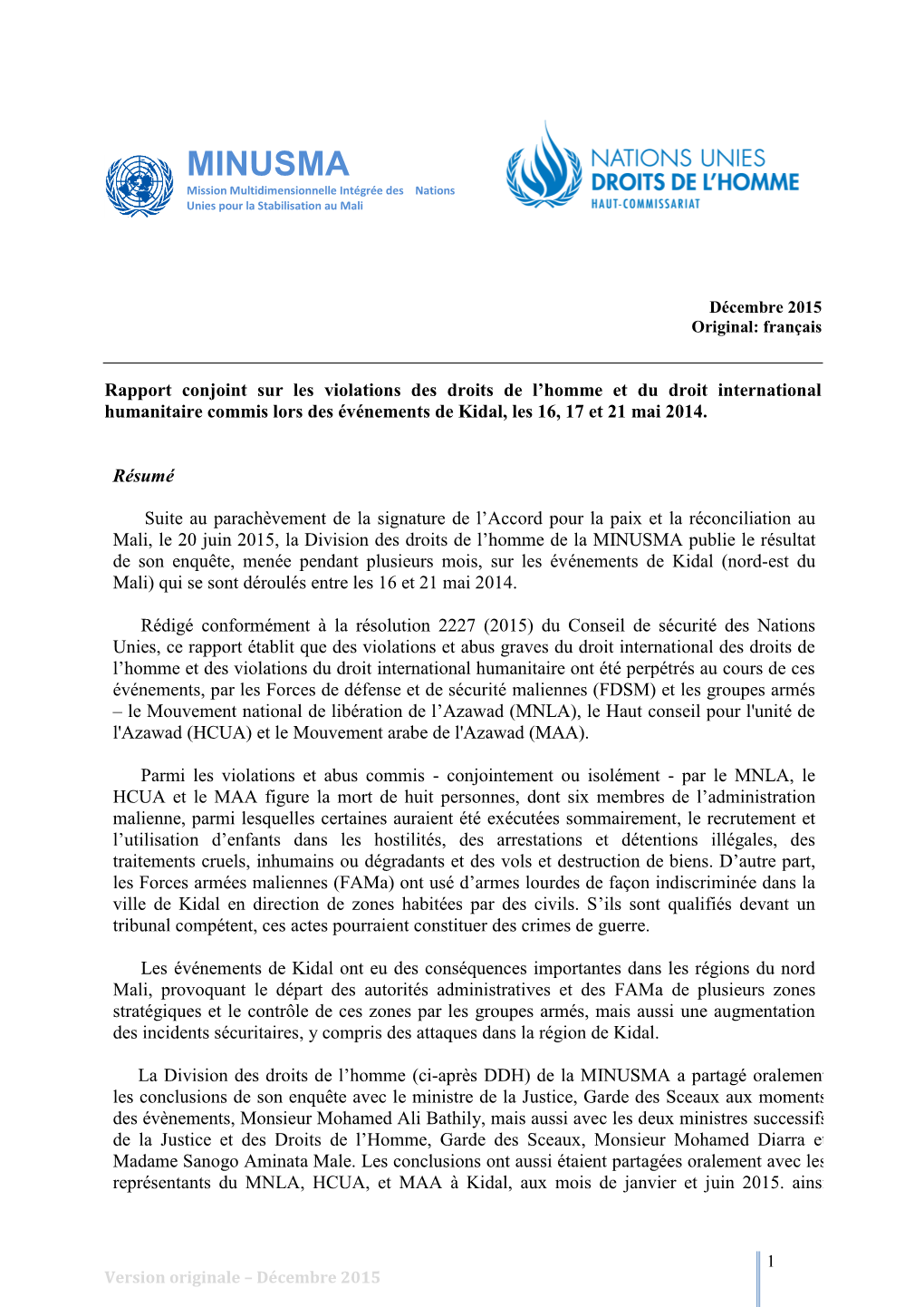 MINUSMA Mission Multidimensionnelle Intégrée Des Nations Unies Pour La Stabilisation Au Mali