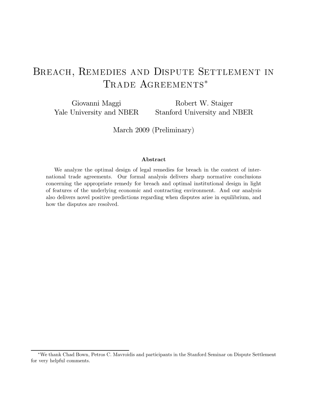 Breach, Remedies and Dispute Settlement in Trade Agreements∗