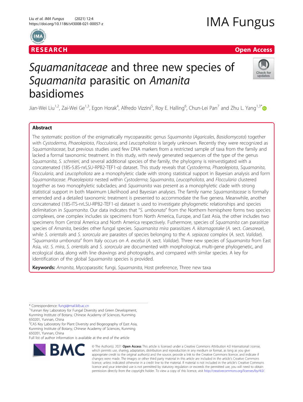 Squamanitaceae and Three New Species of Squamanita Parasitic on Amanita Basidiomes Jian-Wei Liu1,2, Zai-Wei Ge1,3, Egon Horak4, Alfredo Vizzini5, Roy E