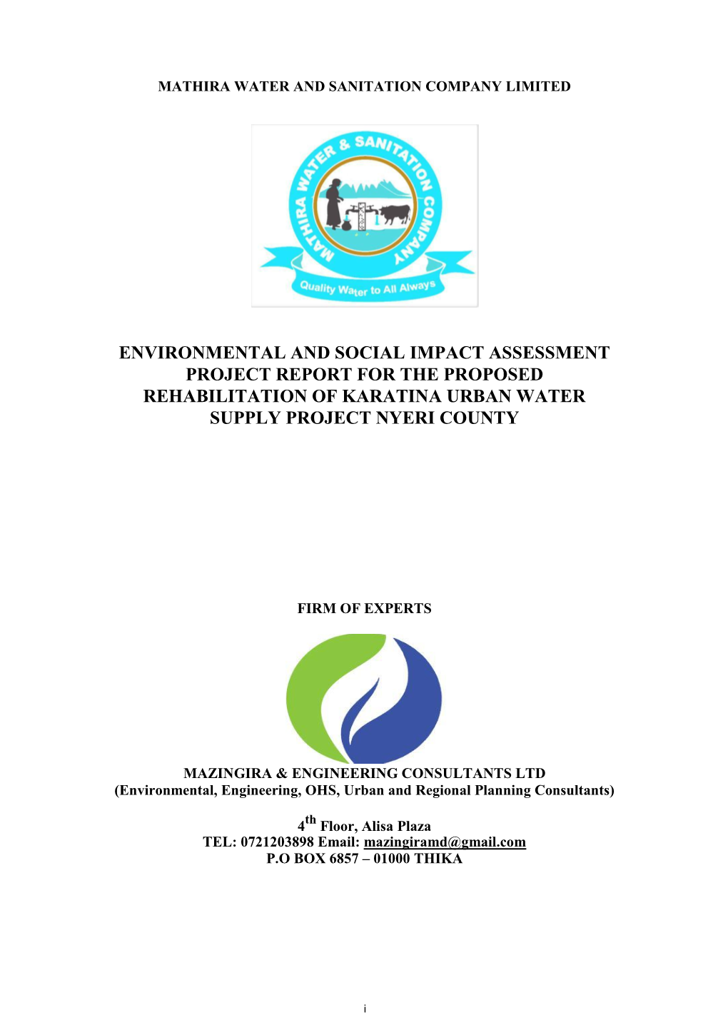 Environmental and Social Impact Assessment Project Report for the Proposed Rehabilitation of Karatina Urban Water Supply Project Nyeri County