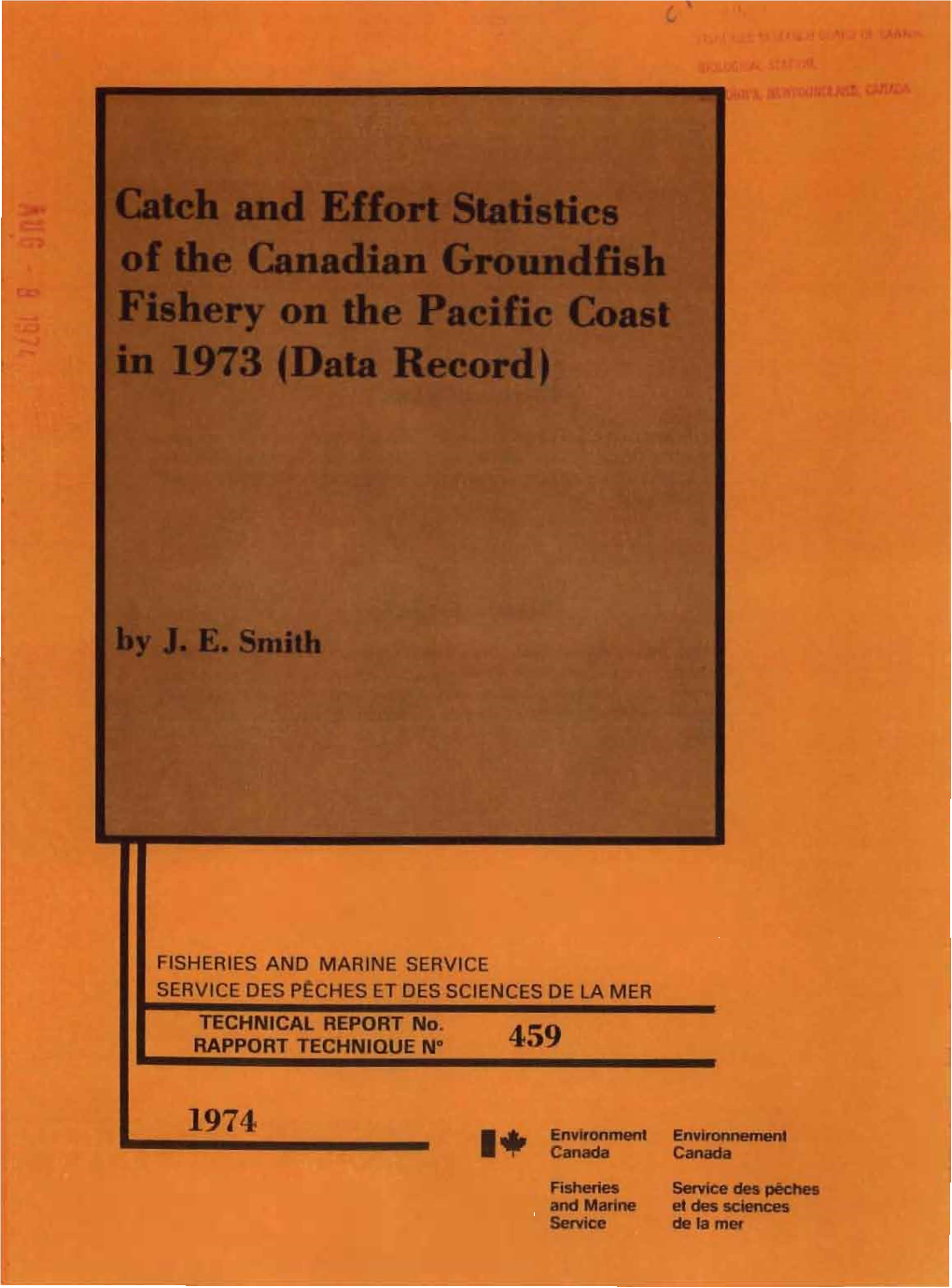 Reh and Effort Statistics of the Canadian Groundfish Hery on the Pacific Coast M 1973 Fdata Record)