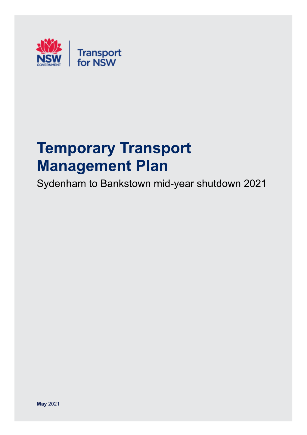 Bankstown Mid-Year Shutdown 2021