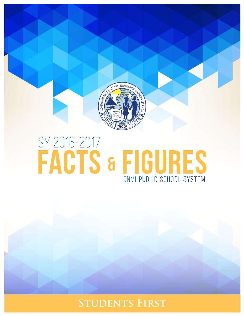 SY 2016-2017 CNMI PSS Facts & Figures