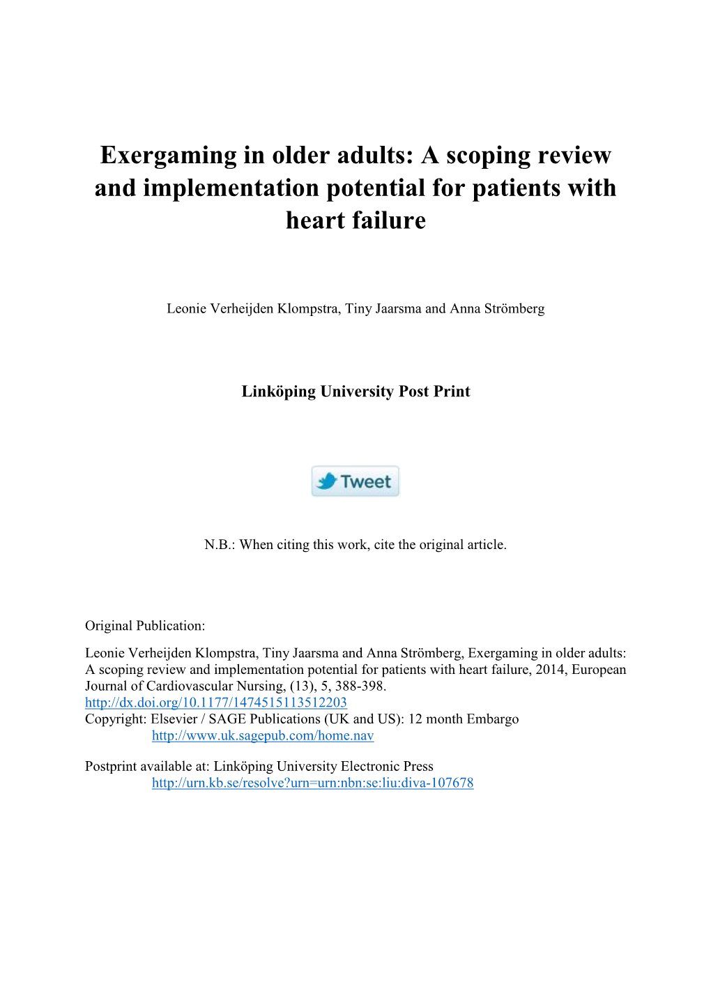 Exergaming in Older Adults: a Scoping Review and Implementation Potential for Patients with Heart Failure