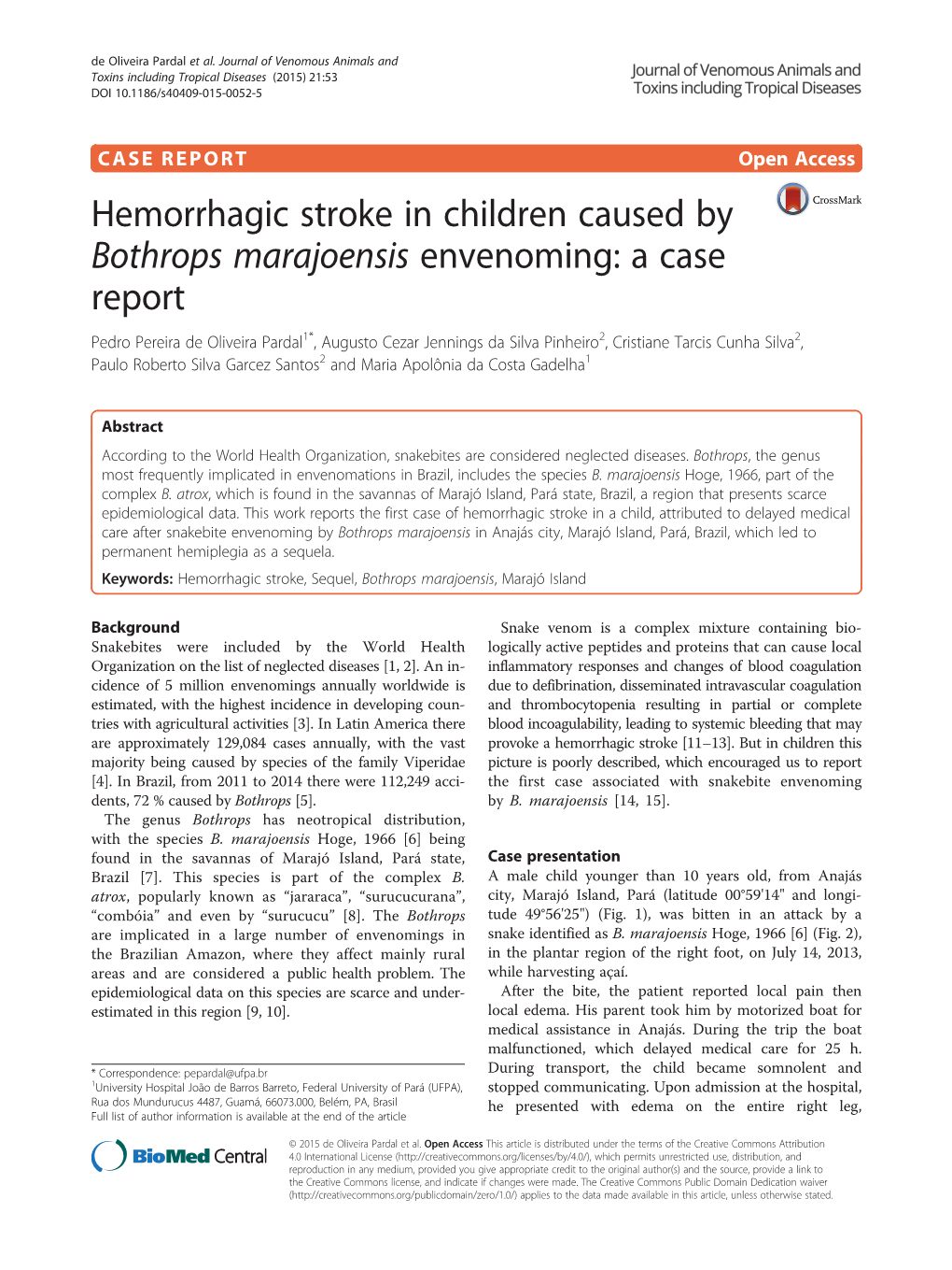 Hemorrhagic Stroke in Children Caused by Bothrops Marajoensis