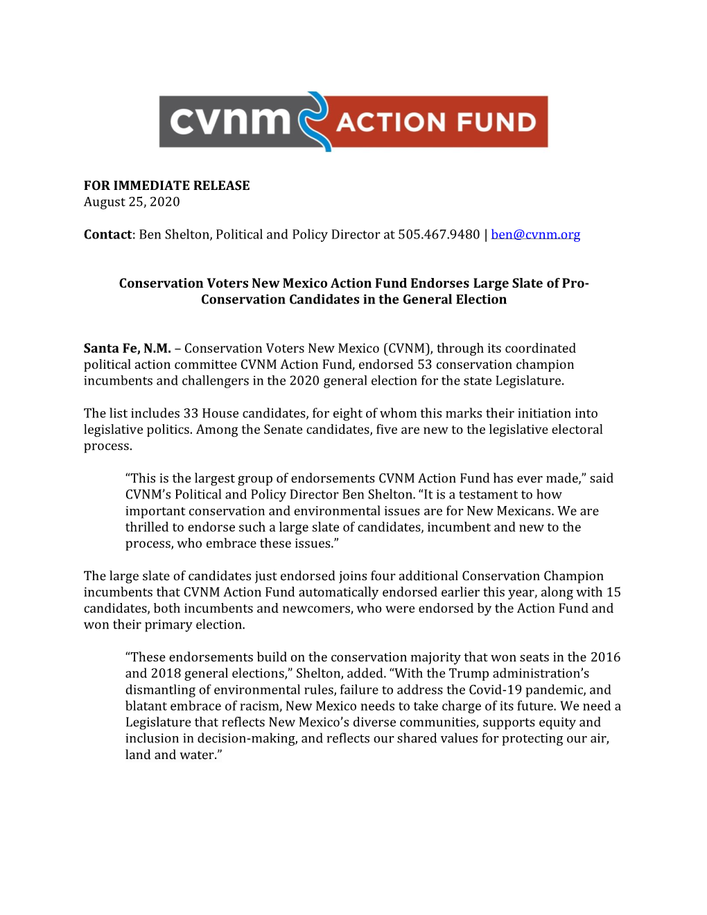 FOR IMMEDIATE RELEASE August 25, 2020 Contact: Ben Shelton, Political and Policy Director at 505.467.9480 | Ben@Cvnm.Org Conserv