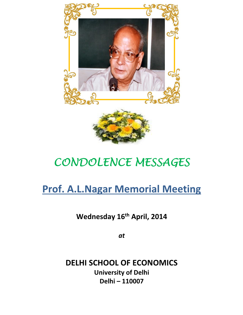 Prof. AL Nagar Memorial Meeting