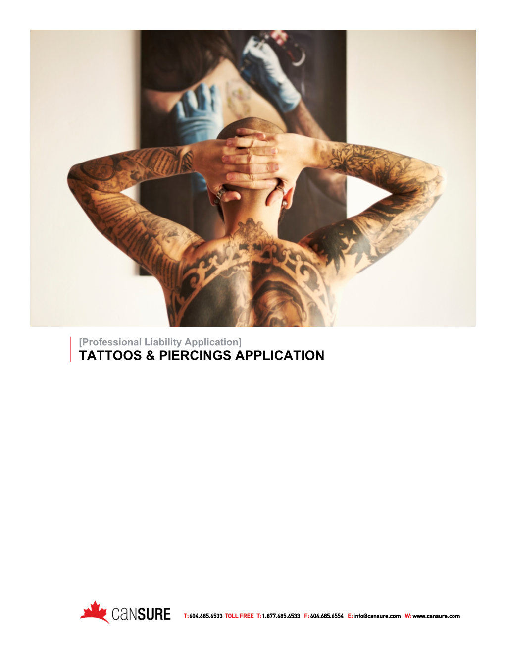 Body Piercing & Tattoo Liability Insurance Application