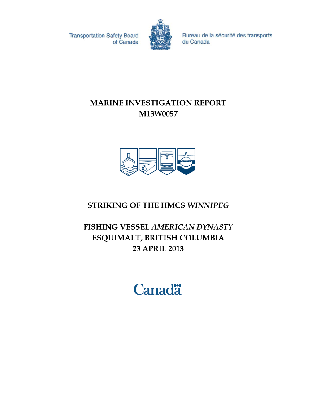 Marine Investigation Report M13w0057