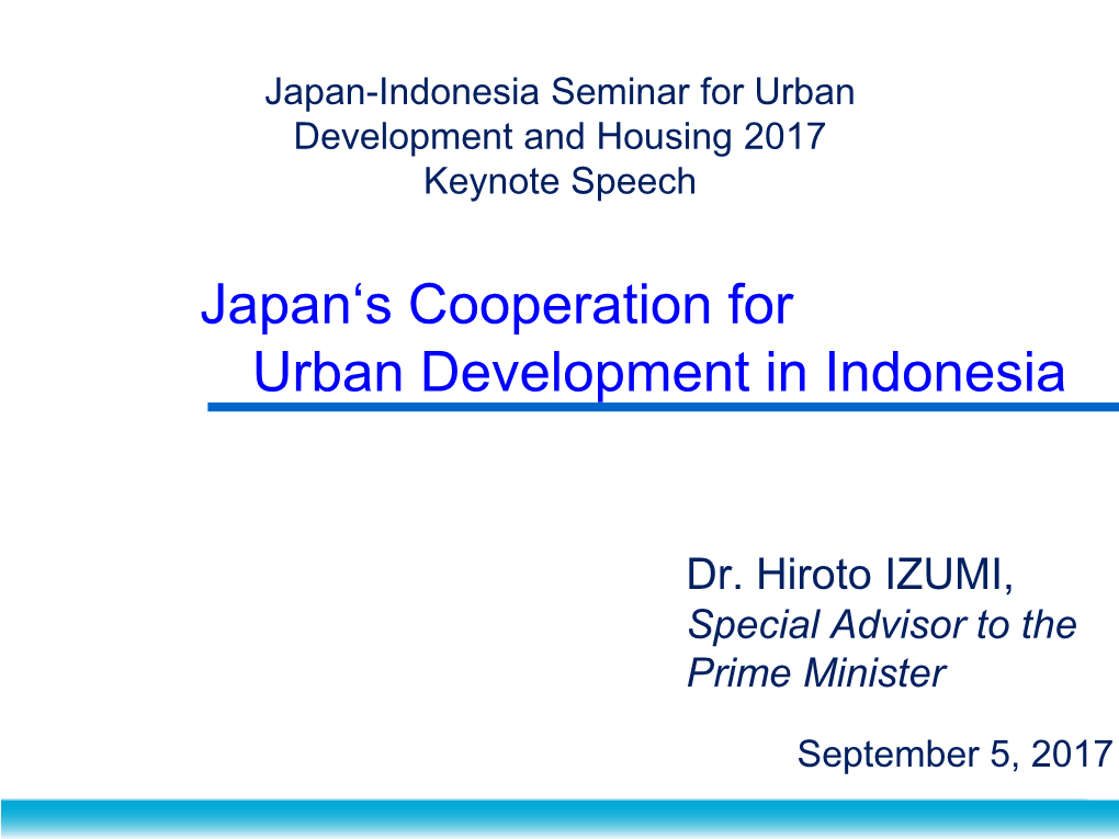 Japan's Cooperation for Urban Development in Indonesia