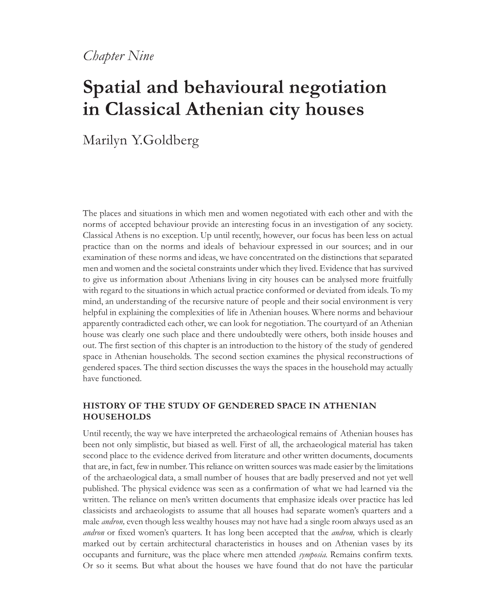 Spatial and Behavioural Negotiation in Classical Athenian City Houses