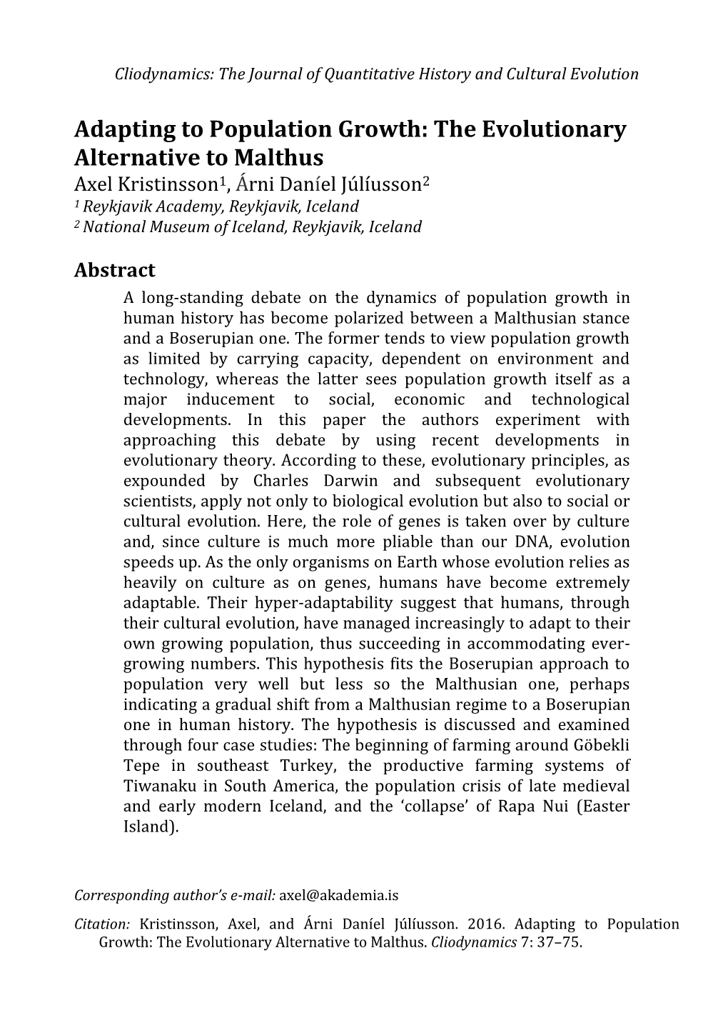 Adapting to Population Growth: the Evolutionary Alternative to Malthus