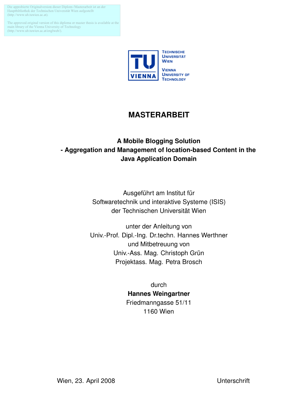 Masterarbeit Ist an Der Hauptbibliothek Der Technischen Universität Wien Aufgestellt (