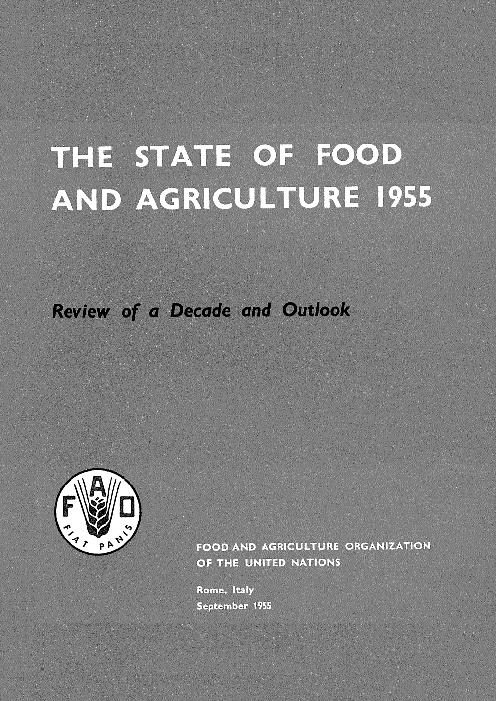 The State of Food and Agriculture, 1955