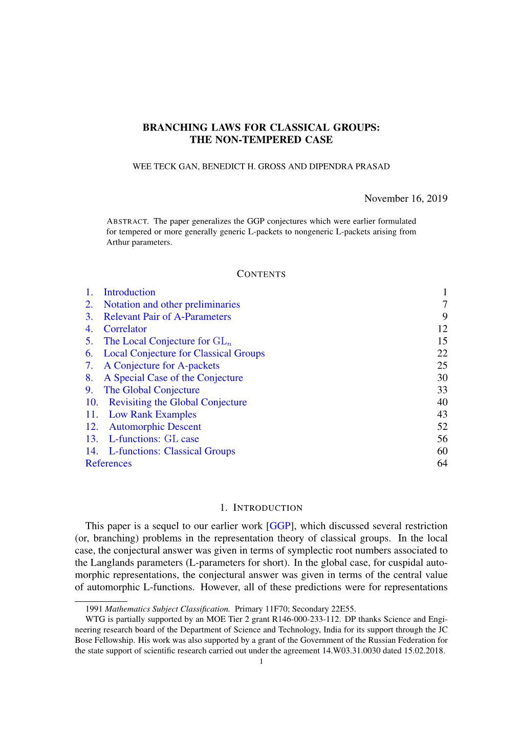 Branching Laws for Classical Groups: the Non-Tempered Case