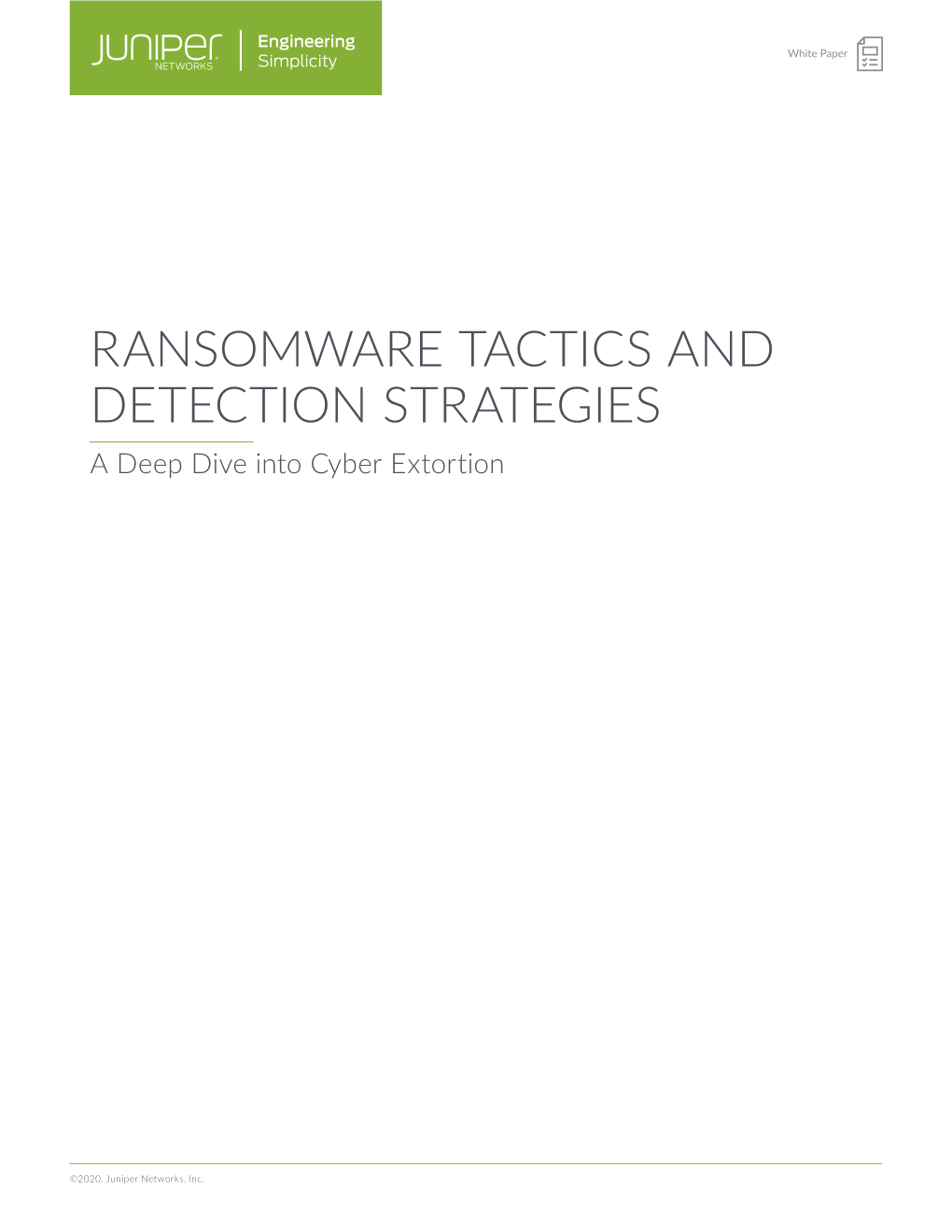 RANSOMWARE TACTICS and DETECTION STRATEGIES a Deep Dive Into Cyber Extortion