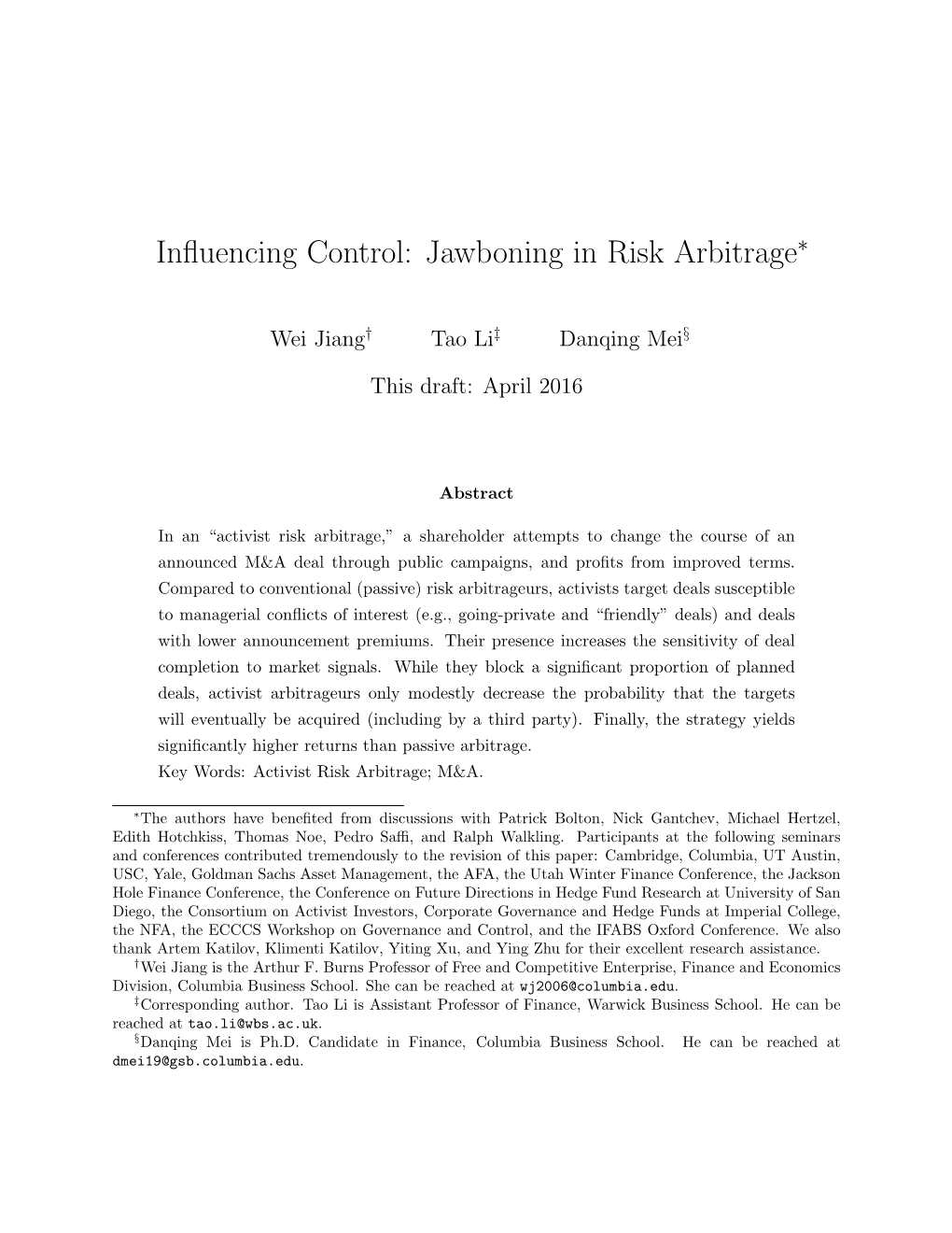 Influencing Control: Jawboning in Risk Arbitrage