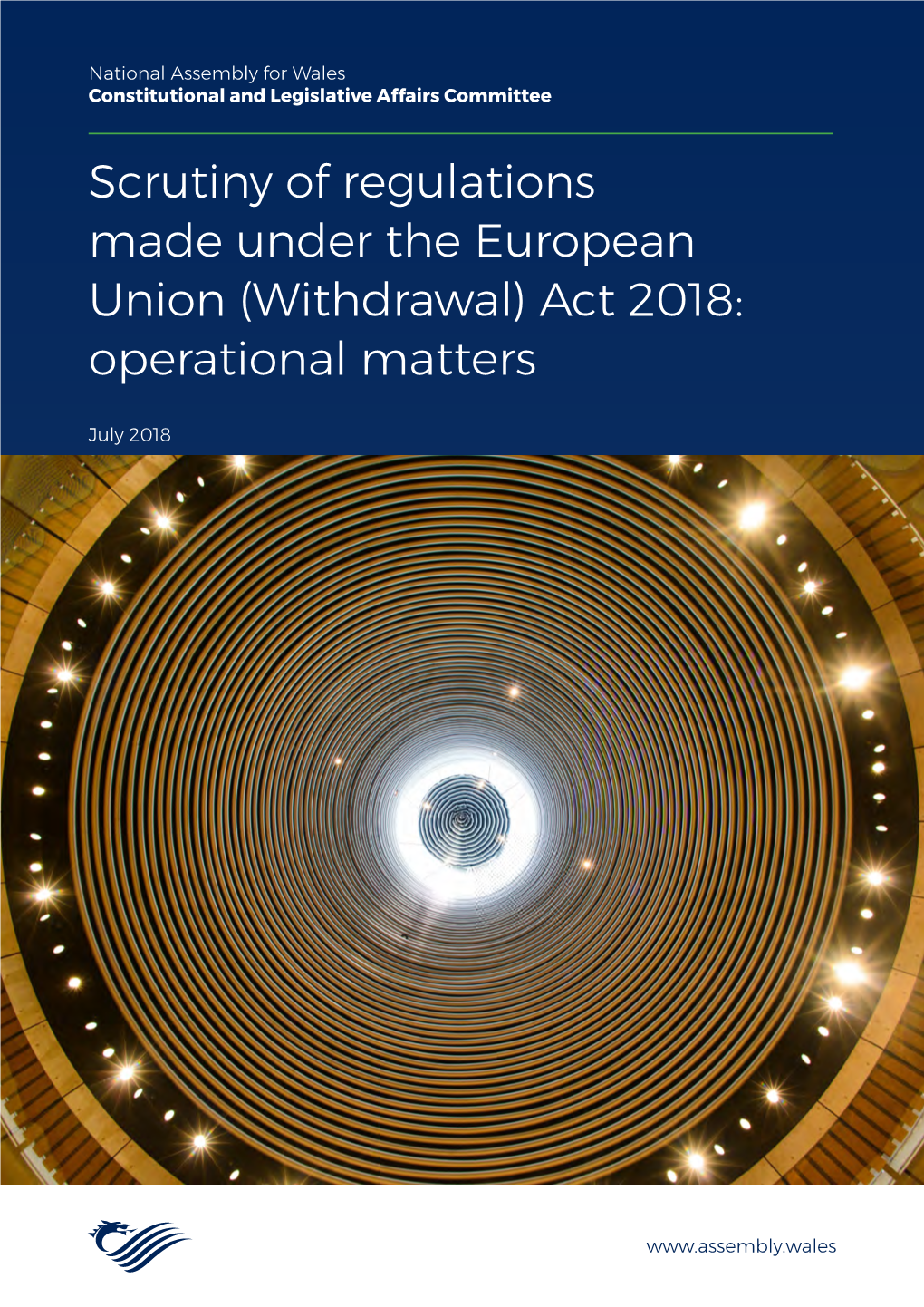 Scrutiny of Regulations Made Under the European Union (Withdrawal) Act 2018: Operational Matters