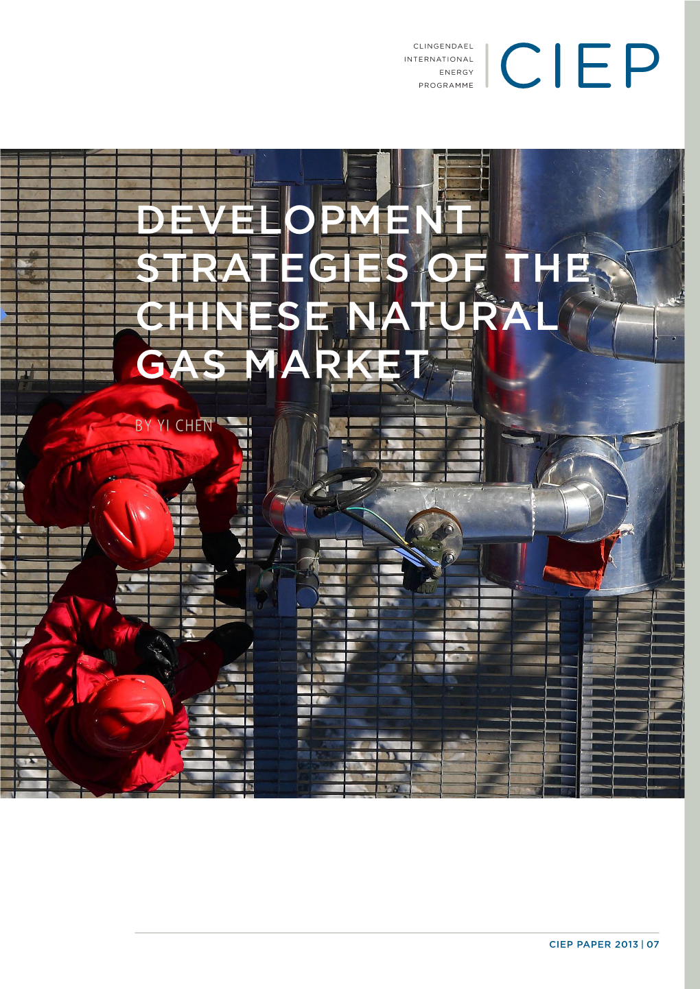 Development Strategies of the Chinese Natural Gas Market