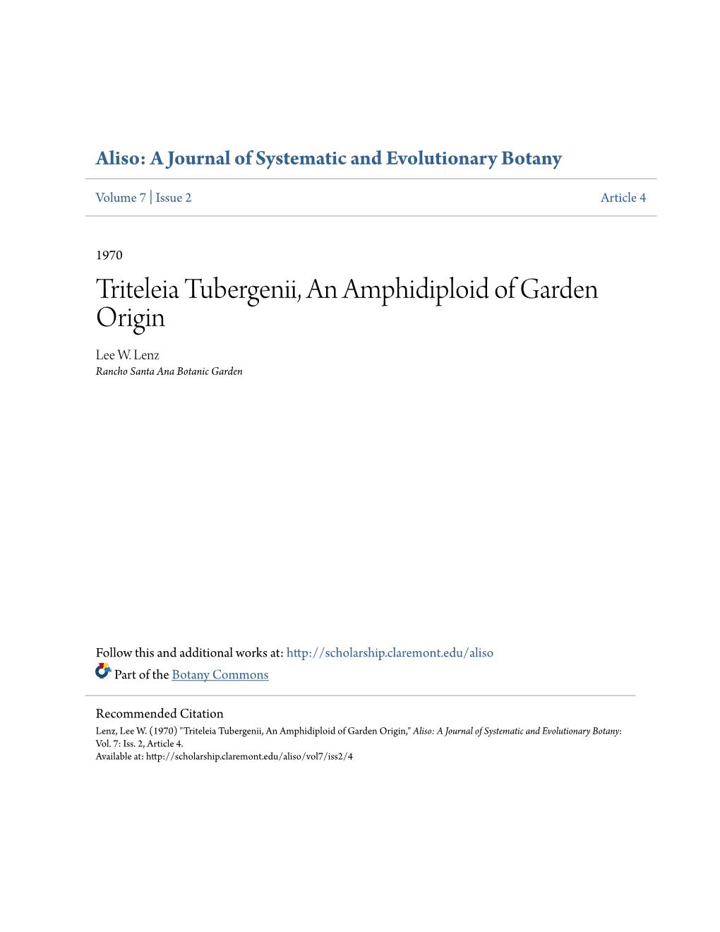 Triteleia Tubergenii, an Amphidiploid of Garden Origin Lee W