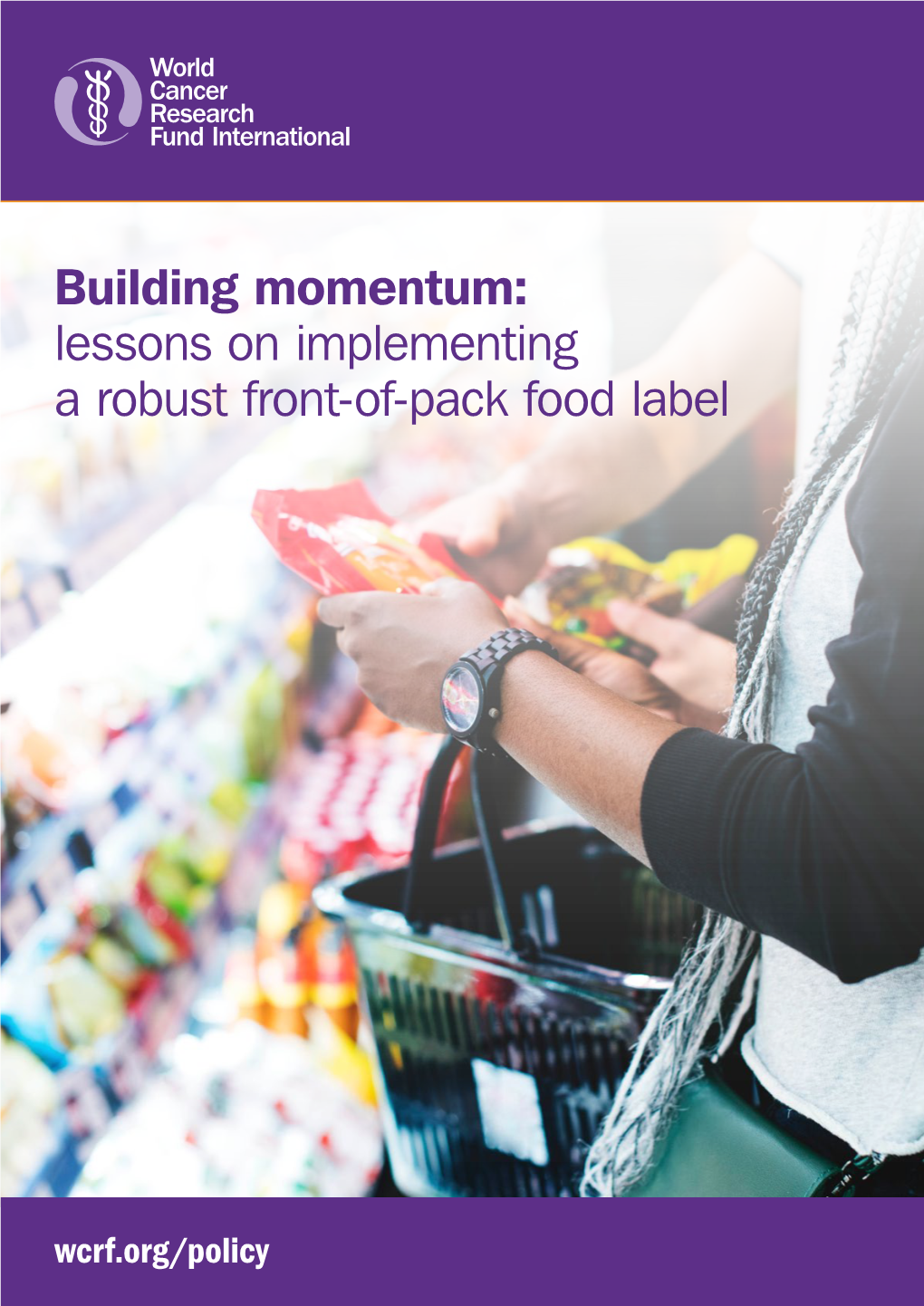 Lessons on Implementing a Robust Front-Of-Pack Food Label