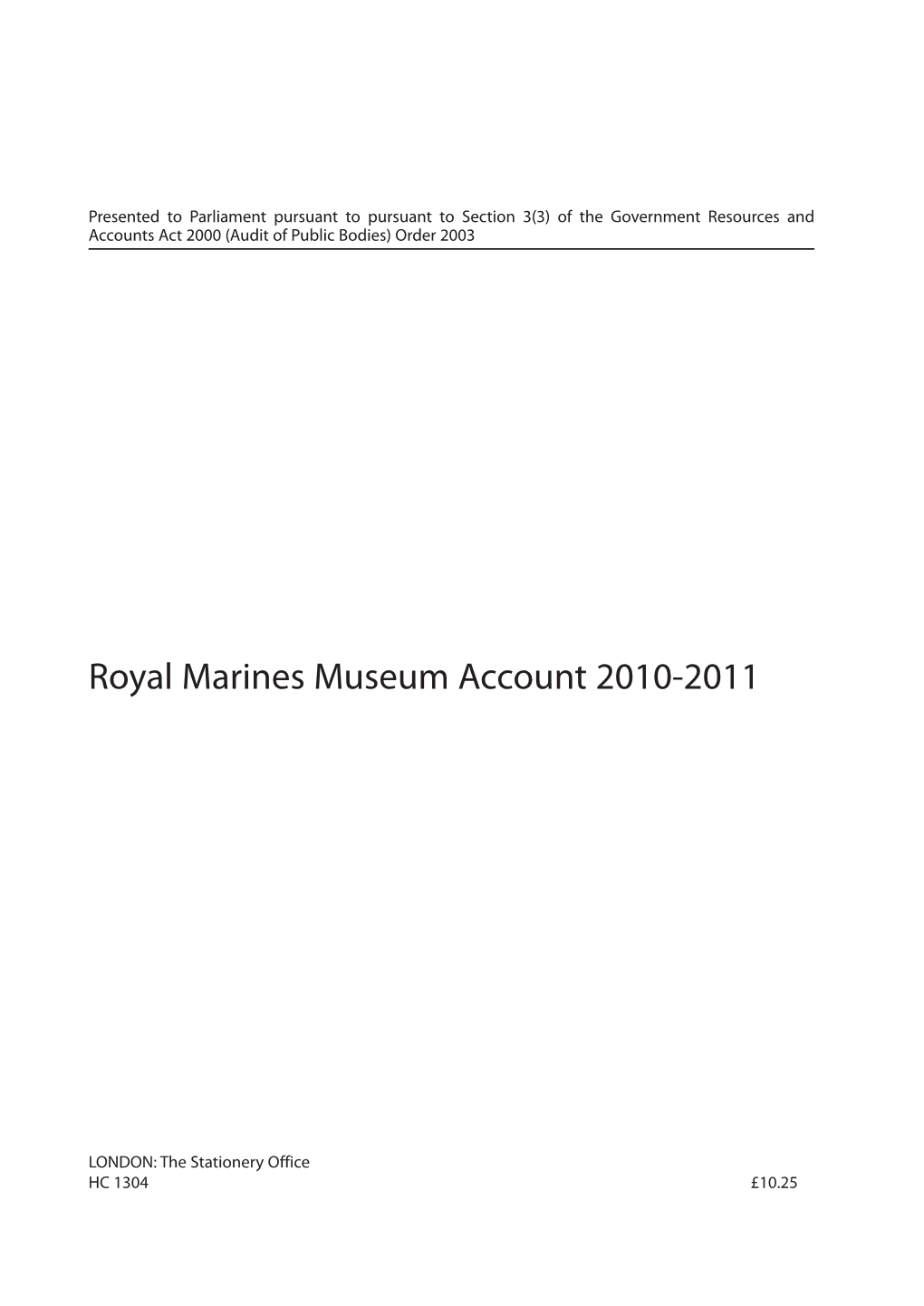 Royal Marines Museum Account HC 1304