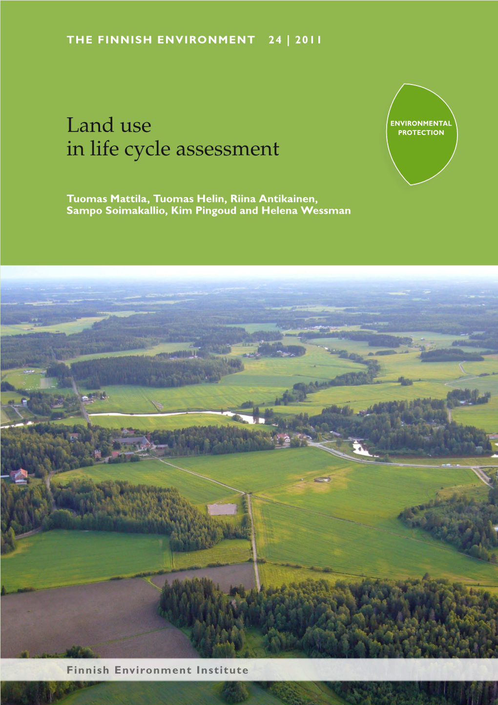 Land Use in Life Cycle Assessment
