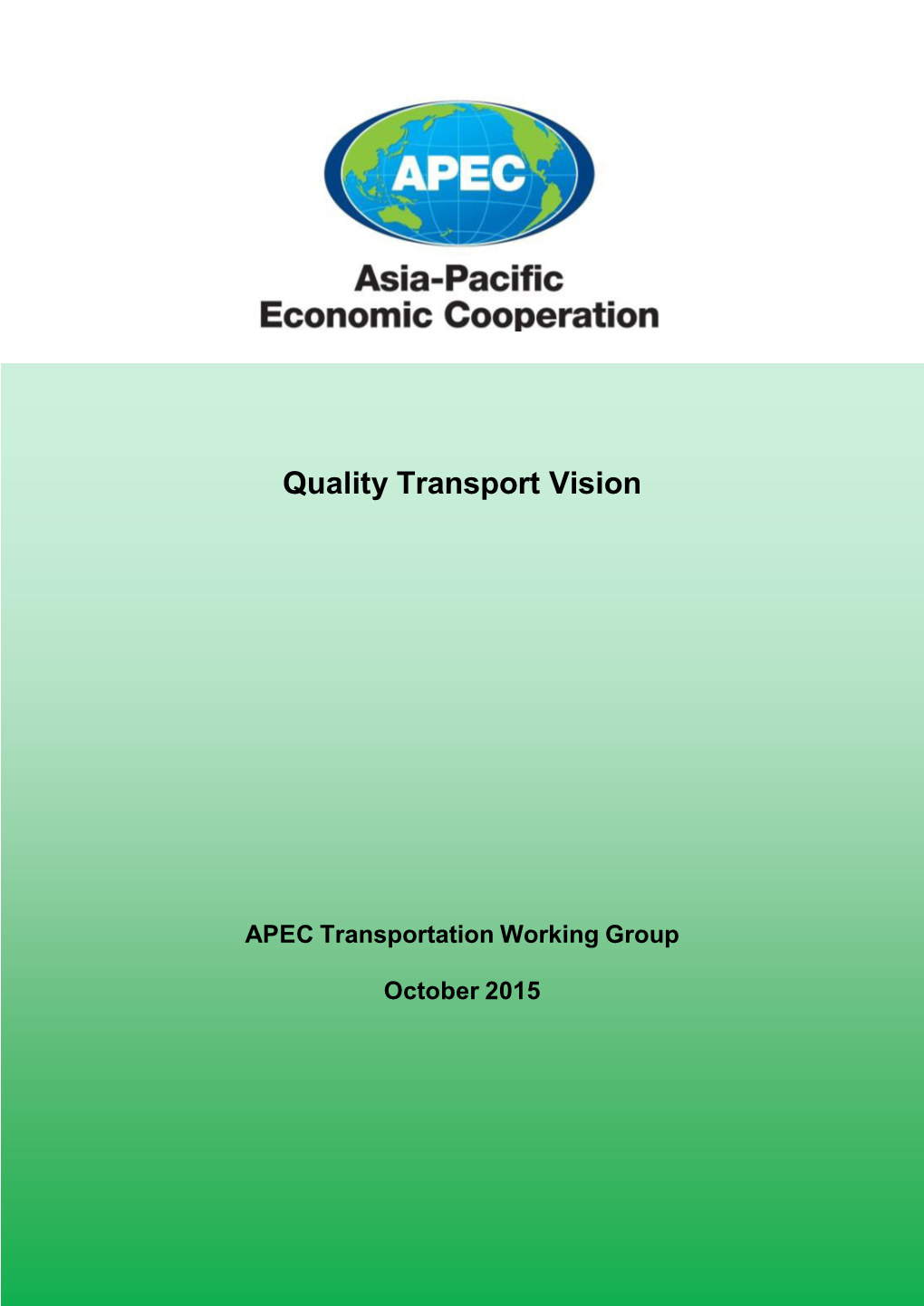 Quality Transport Vision