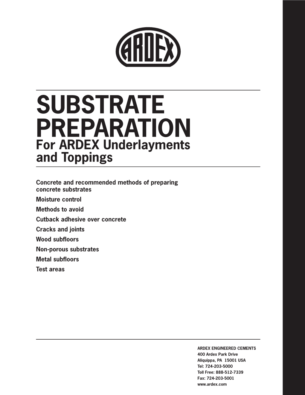 SUBSTRATE PREPARATION for ARDEX Underlayments and Toppings