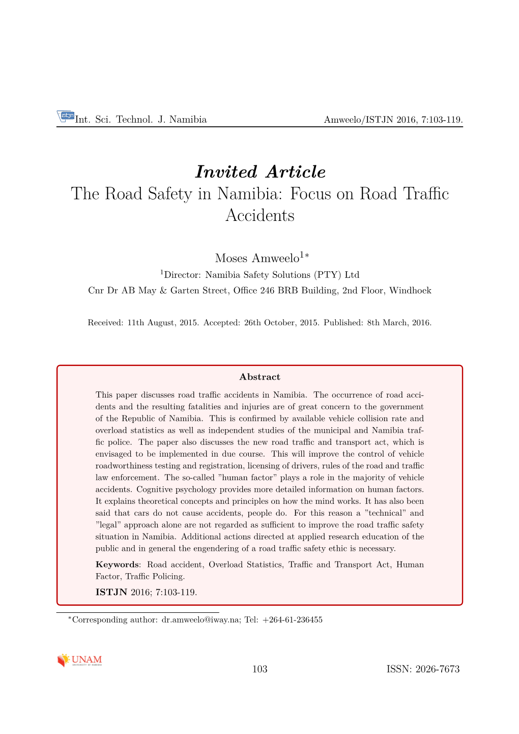 Invited Article the Road Safety in Namibia: Focus on Road Traffic