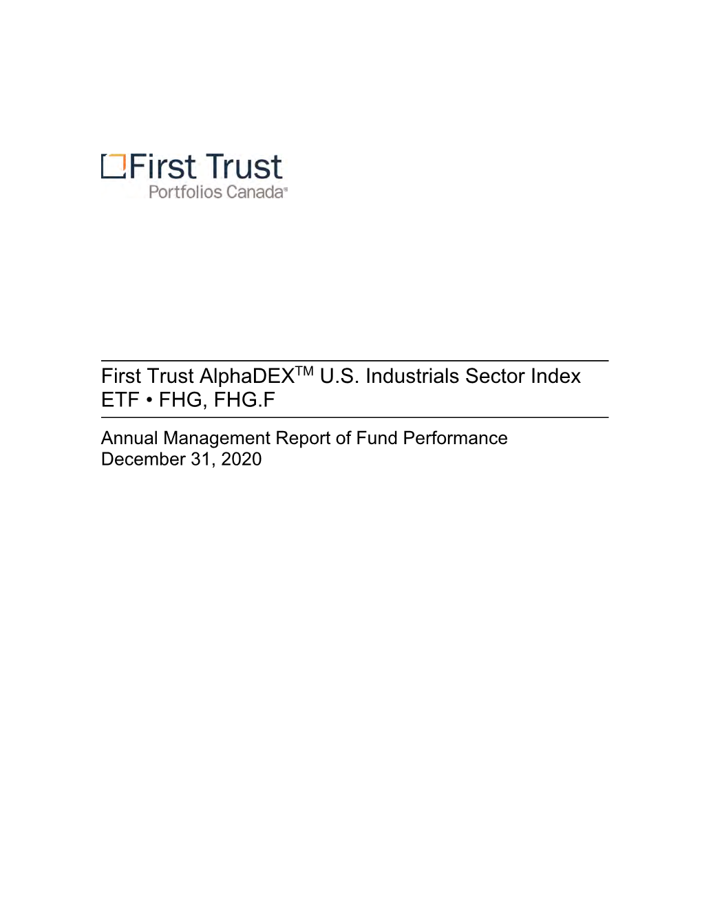 First Trust Alphadextm U.S. Industrials Sector Index ETF • FHG, FHG.F