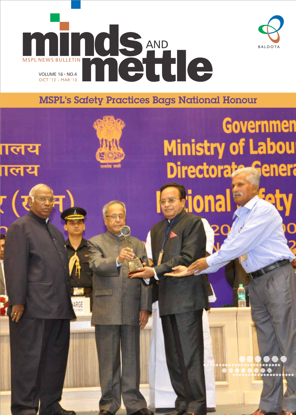 MSPL's Safety Practices Bags National Honour MSPL's Safety Practices Bags National Honour