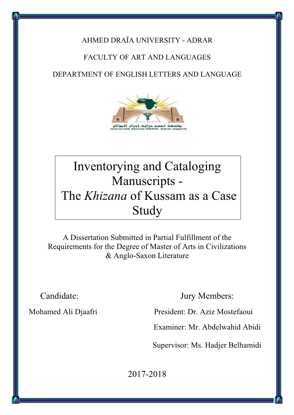Inventorying and Cataloging Manuscripts - the Khizana of Kussam As a Case Study