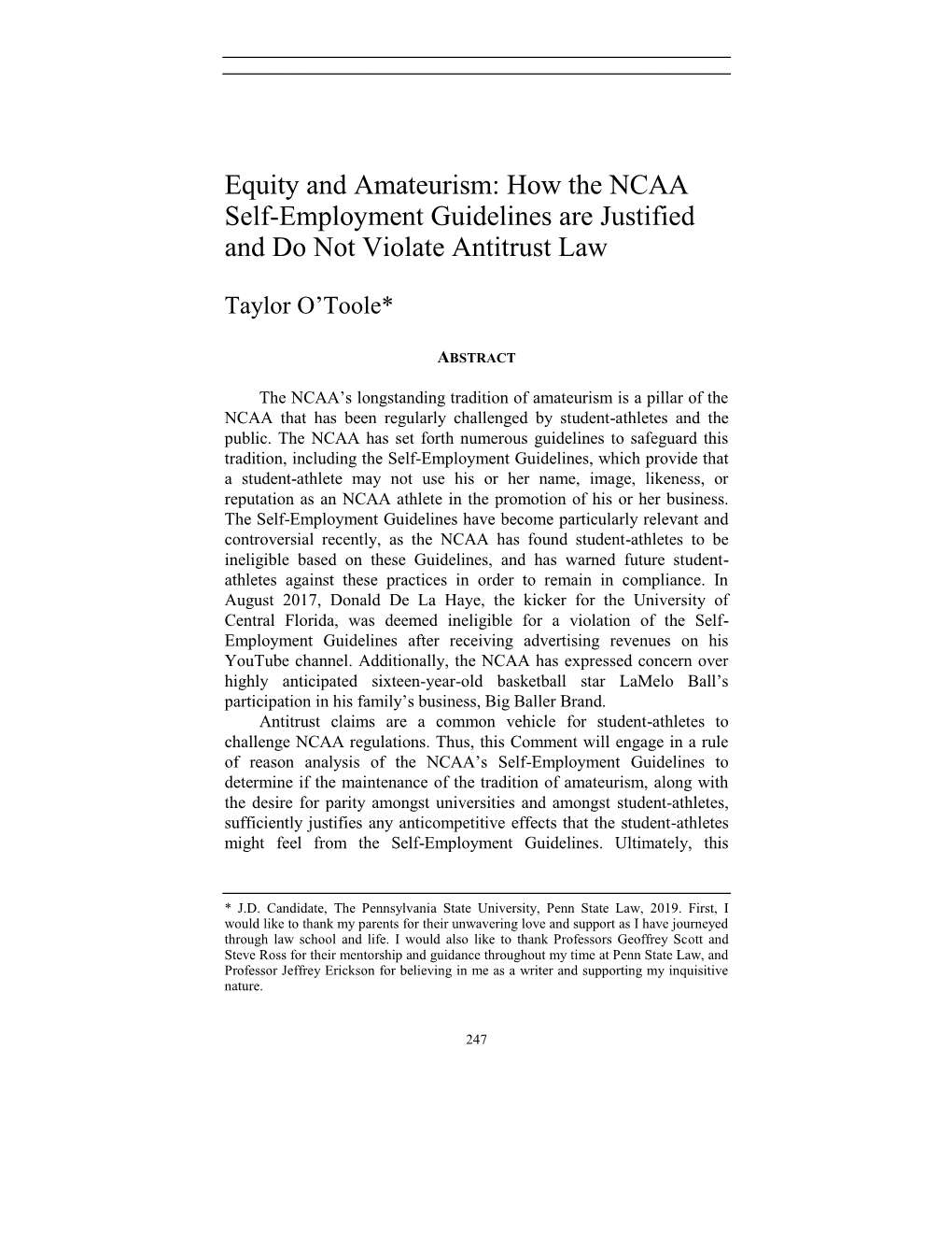 Equity and Amateurism: How the NCAA Self-Employment Guidelines Are Justified and Do Not Violate Antitrust Law
