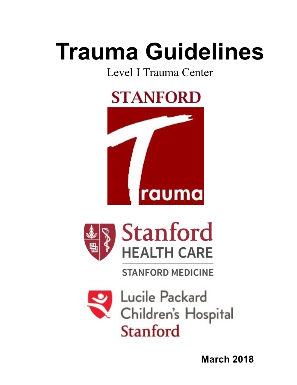 Trauma Guidelines Level I Trauma Center
