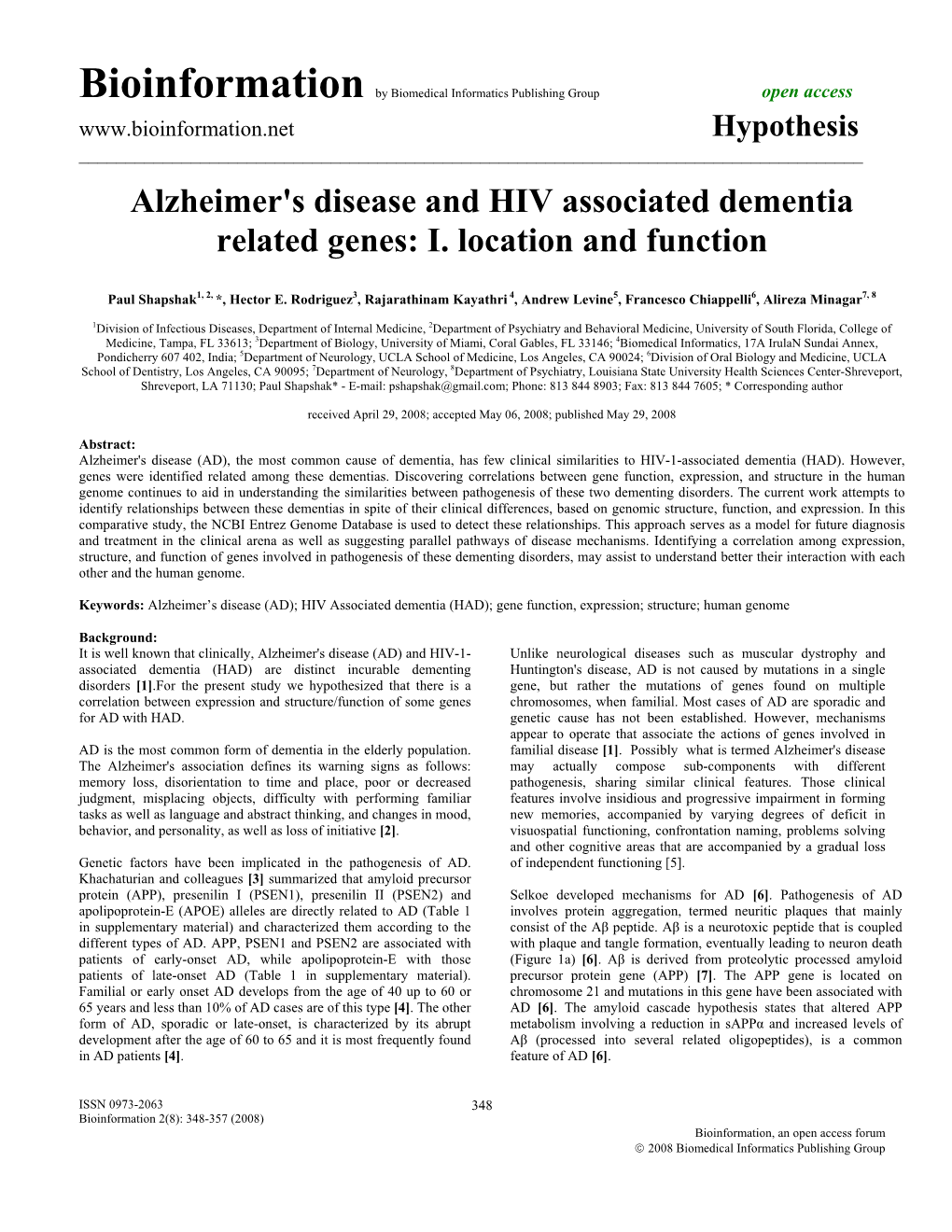 Alzheimer's Disease and HIV Associated Dementia Related Genes: I