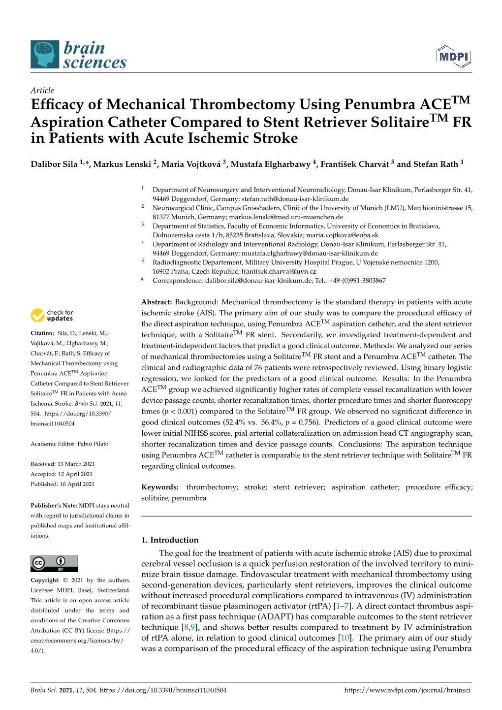 Efficacy of Mechanical Thrombectomy Using Penumbra ACETM Aspiration