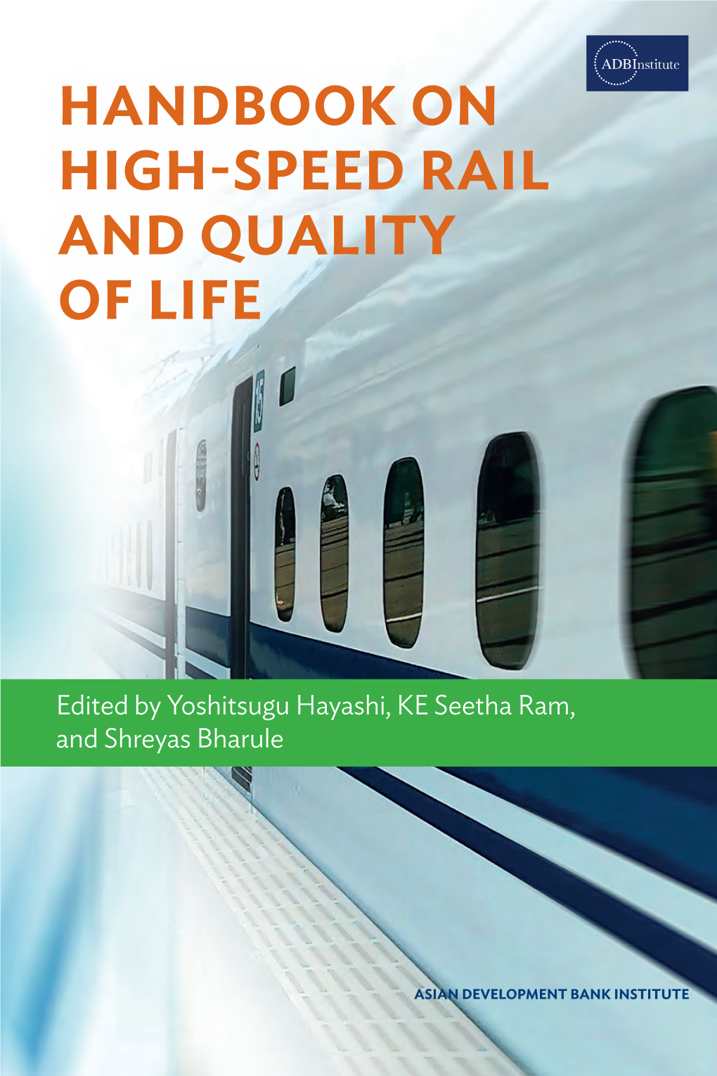 Handbook on High-Speed Rail and Quality of Life