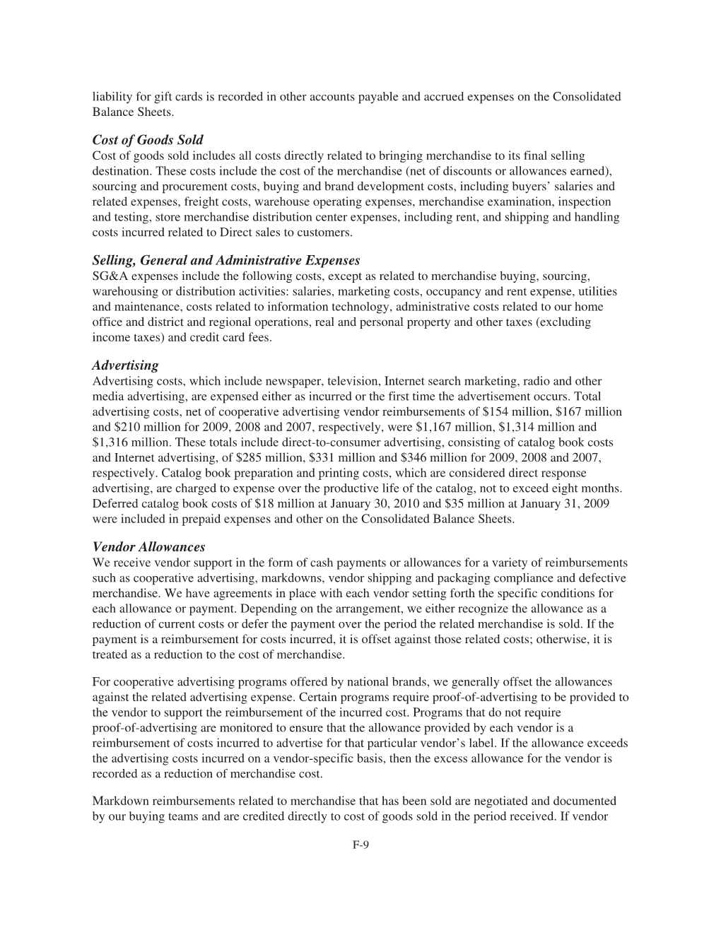 Cost of Goods Sold Selling, General and Administrative Expenses