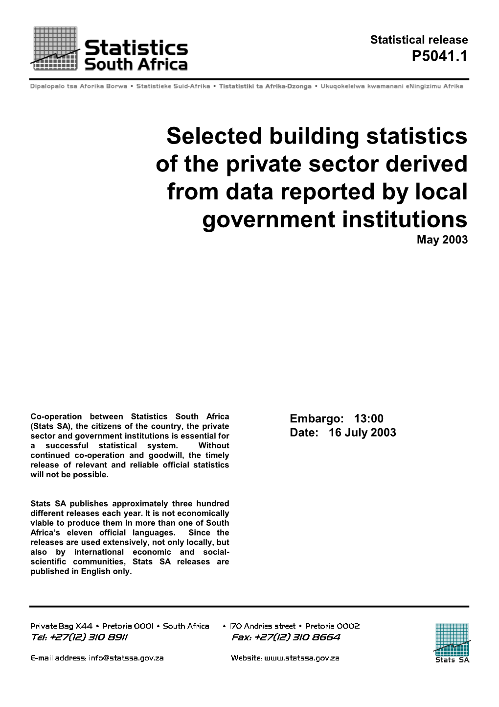 Selected Building Statistics of the Private Sector Derived from Data Reported by Local Government Institutions May 2003