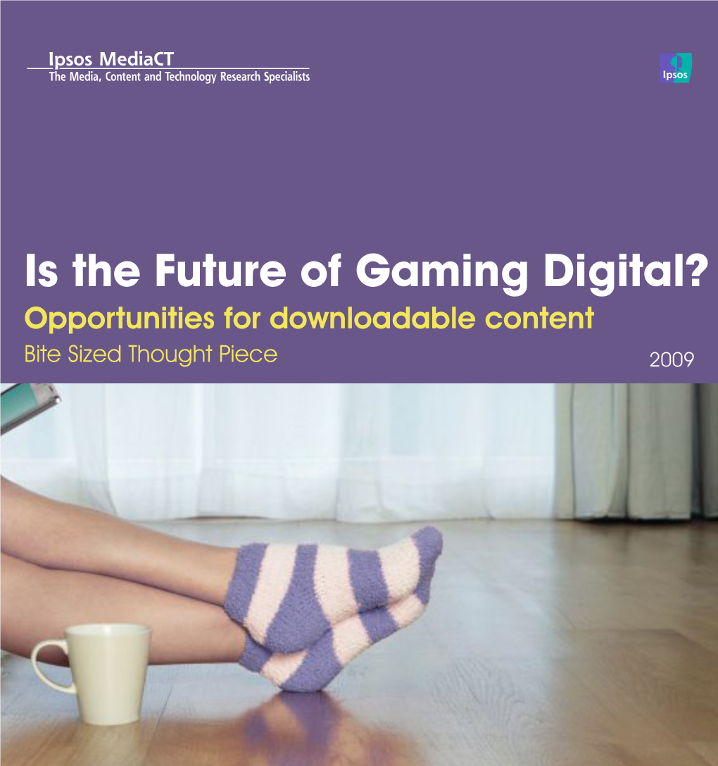 Mediact Thoughtpiece Future of Gaming June09 V8 Revised.Cdr