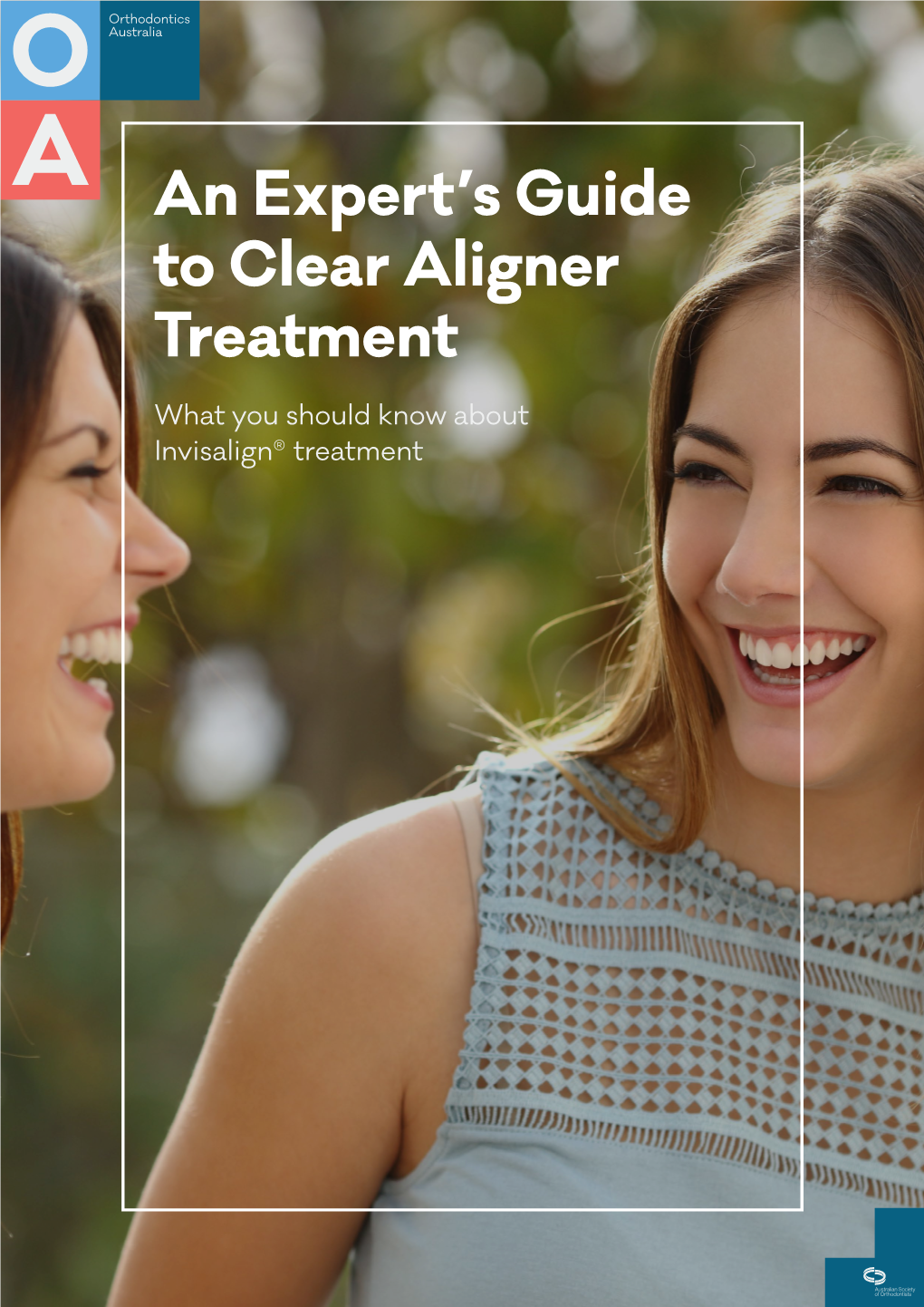 An Expert's Guide to Clear Aligner Treatment