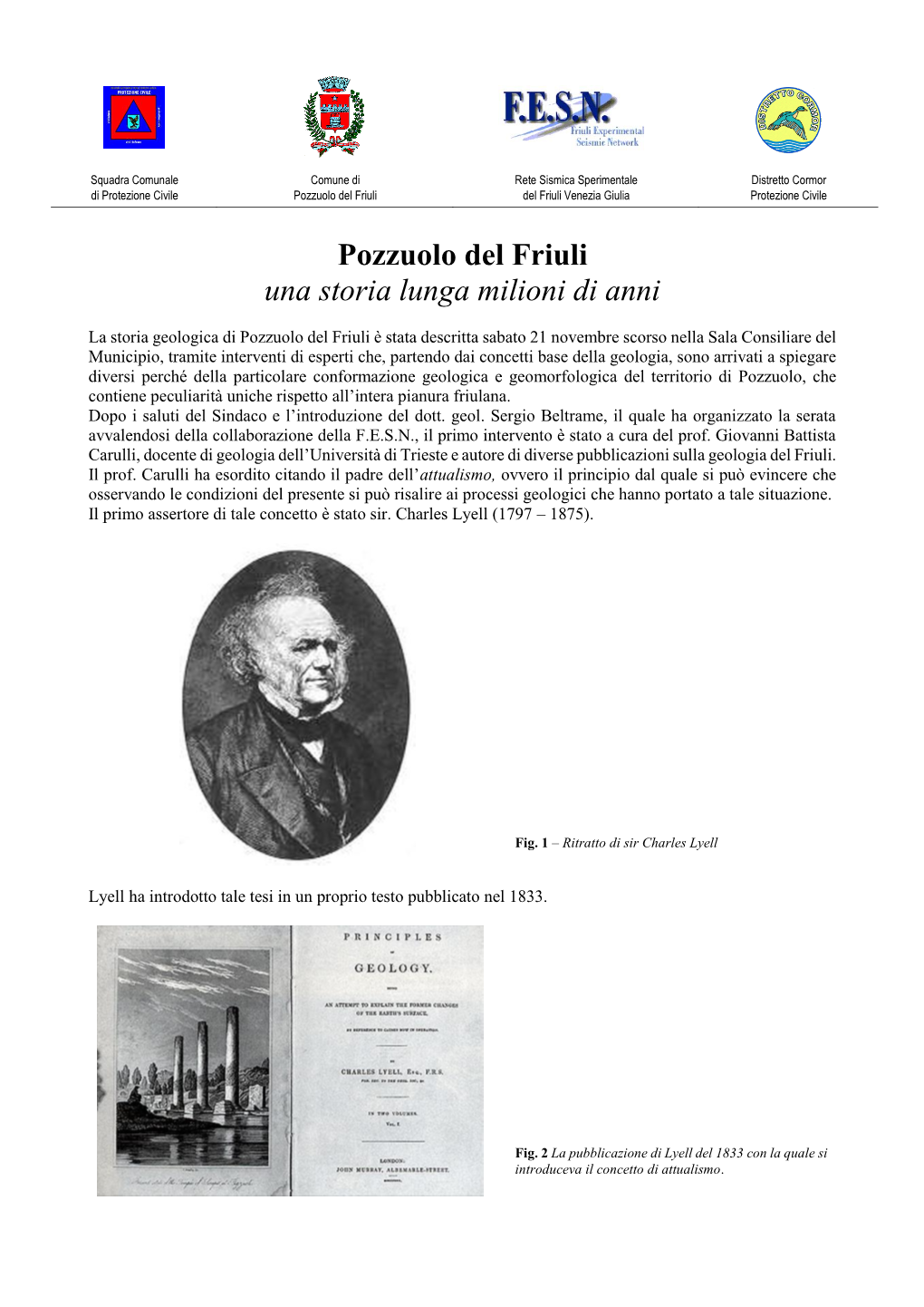 Pozzuolo Del Friuli Una Storia Lunga Milioni Di Anni