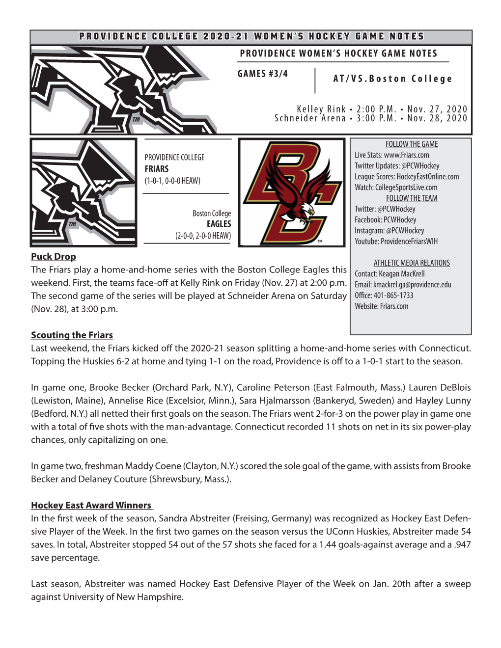 Providence Women's Hockey Game Notes Games #3/4 At/Vs