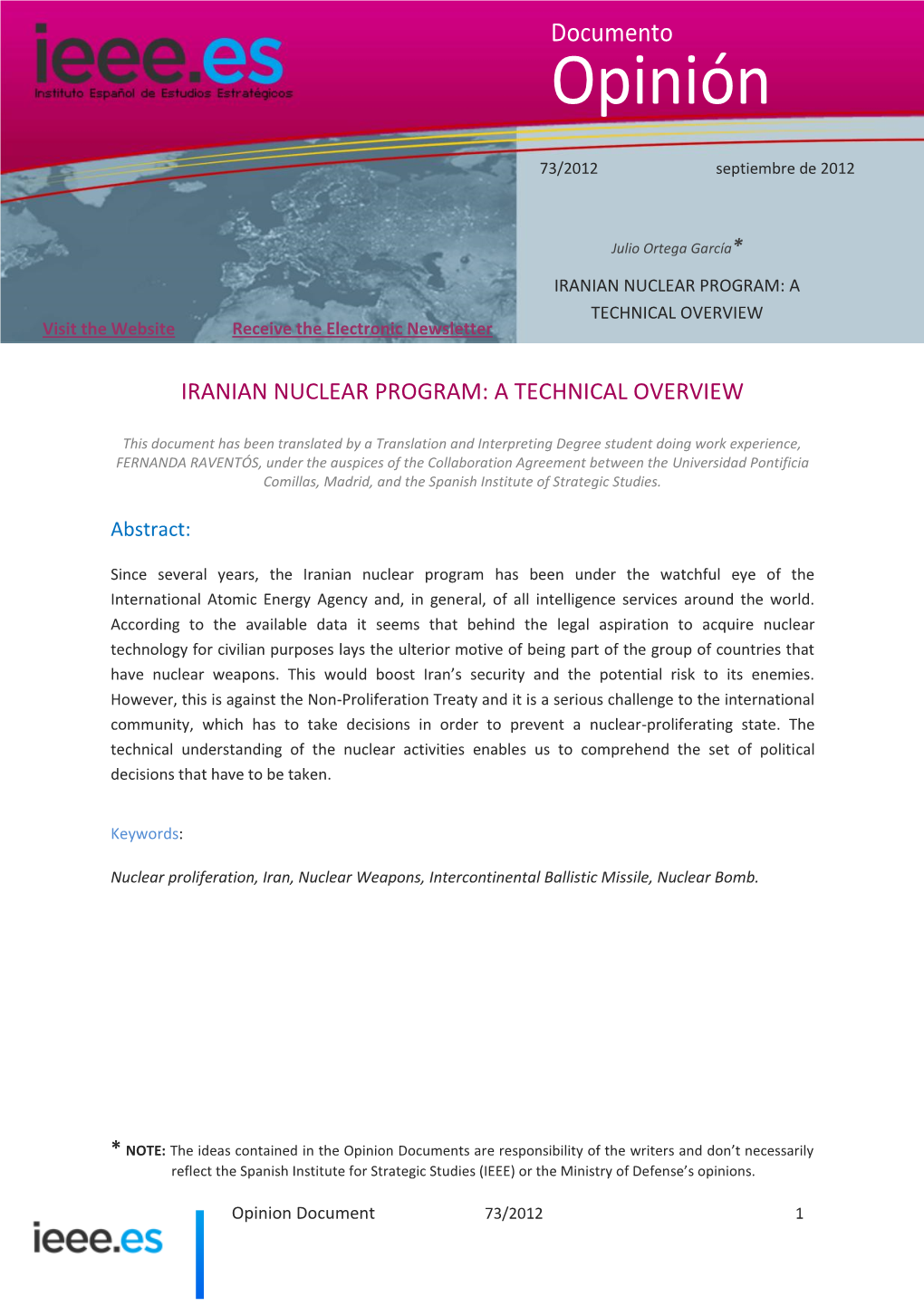 IRANIAN NUCLEAR PROGRAM: a TECHNICAL OVERVIEW Visit the Website Receive the Electronic Newsletter