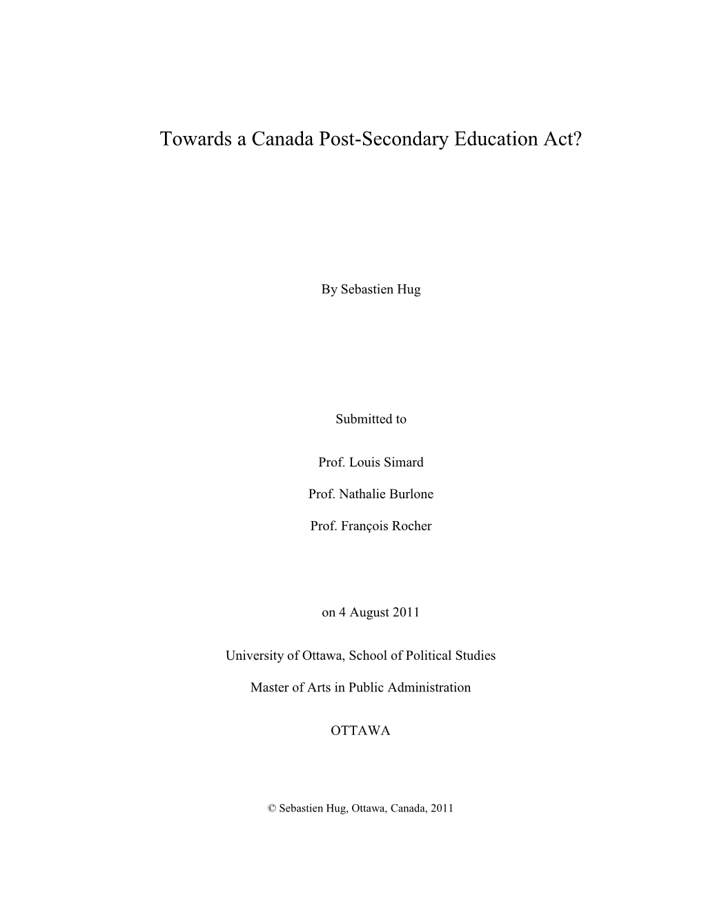 Towards a Canada Post-Secondary Education Act?
