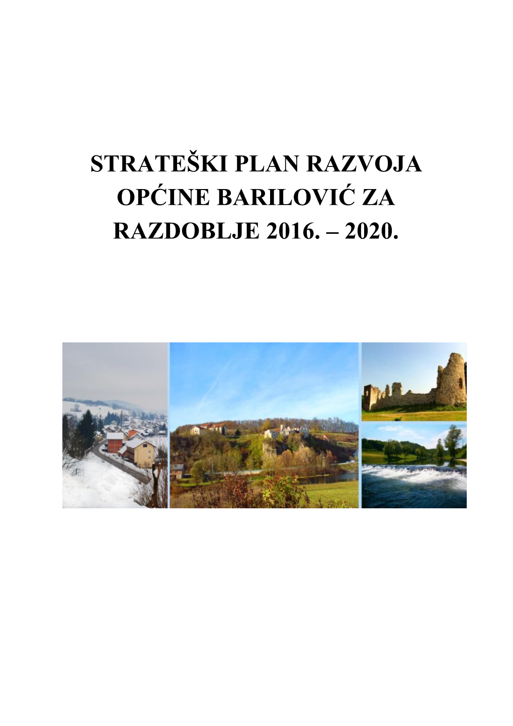 Strateški Plan Razvoja Općine Barilović Za Razdoblje 2016