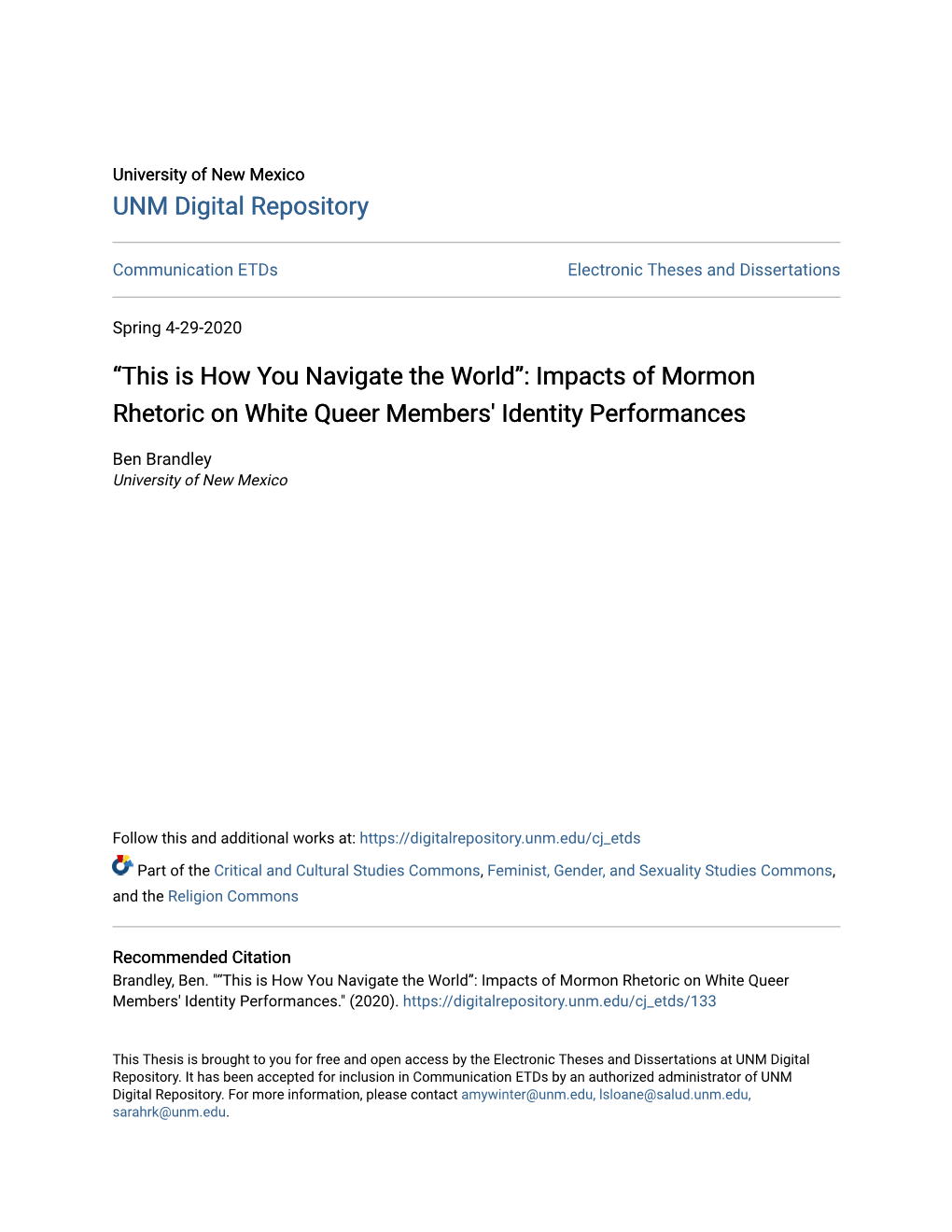 Impacts of Mormon Rhetoric on White Queer Members' Identity Performances