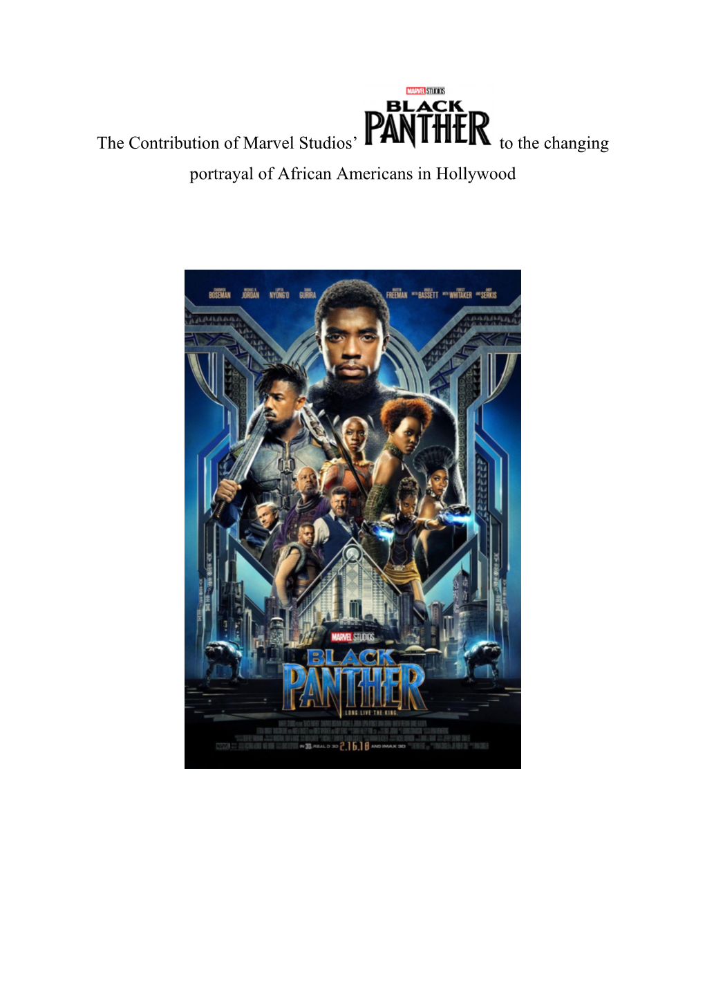 The Contribution of Marvel Studios' to the Changing Portrayal of African Americans in Hollywood