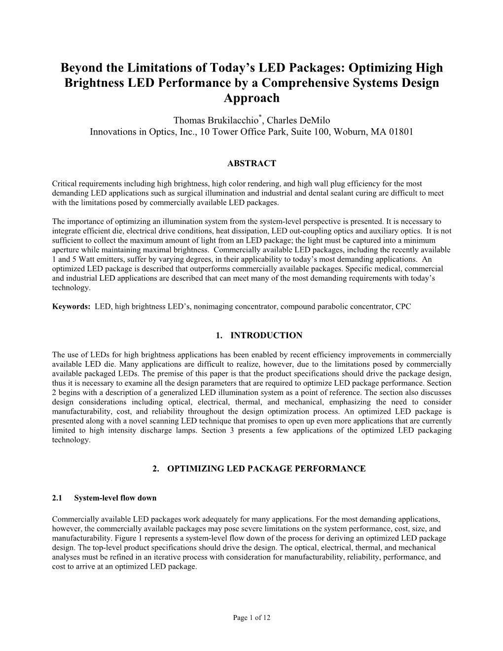 Optimizing High Brightness LED Performance by a Comprehensive Systems Design Approach